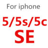 For iPhone 5 5s SE